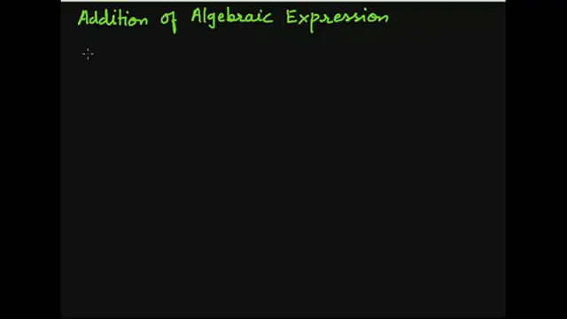 Video thumbnail for Addition of an Algebraic Expression