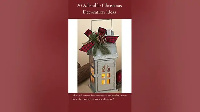 Video thumbnail for 20 Adorable Christmas Decoration Ideas | Rustic Galvanized Metal Lantern  | Read More...