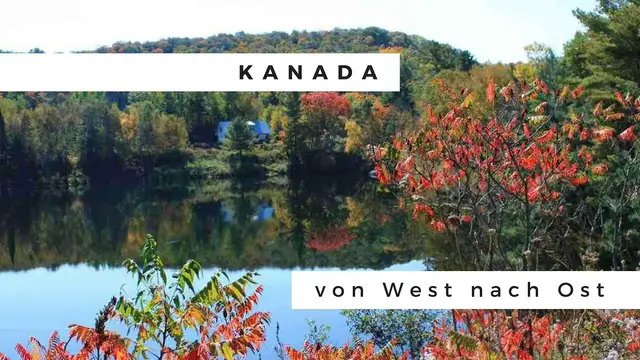 Video thumbnail for Kanada reisen von Vancouver nach Neufundland