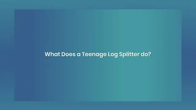 Video thumbnail for How to Become a Teenage Log Splitter
