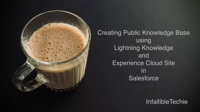 Video thumbnail for Creating Public Knowledge Base using Lightning Knowledge and Experience Cloud Site in Salesforce