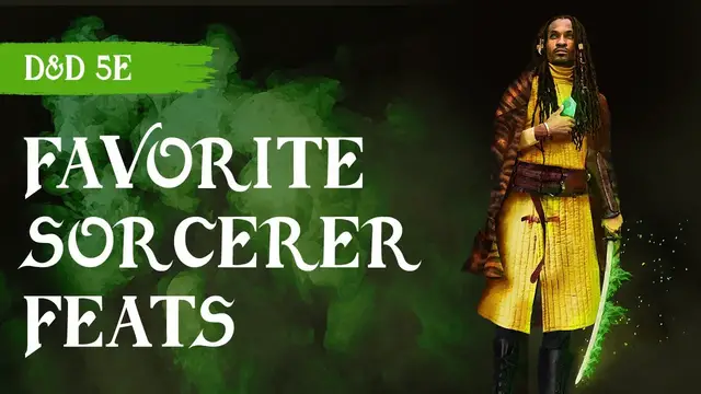 Video thumbnail for The Best Feats for Sorcerers: D&D 5e Sorcerous Guide