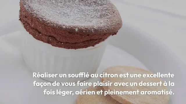 Video thumbnail for Soufflé au Citron Léger et Aérien : Dessert Facile et Impressionnant