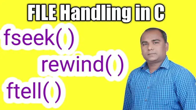 Video thumbnail for File Positioning Functions in C | fseek( ), ftell( ) and rewind( )