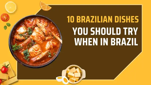 Video thumbnail for 10 Brazilian Dishes You Should Try When In Brazil