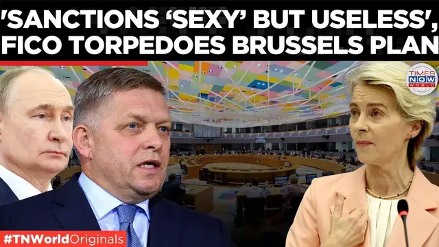 Video thumbnail for Slovakia’s SHOCK VETO Threatens to COLLAPSE EU Sanctions! | Times Now World