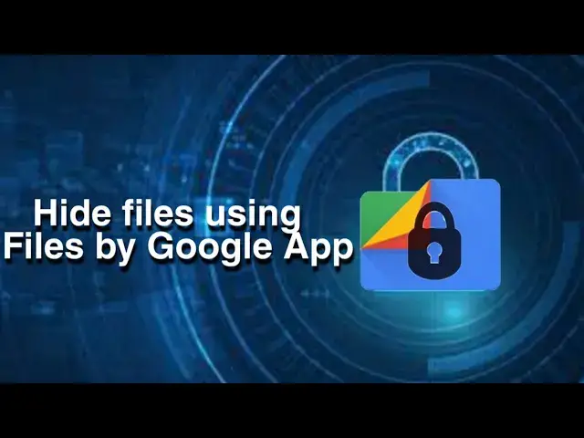 'Video thumbnail for Hide files on android using files by Google App 1080p'
