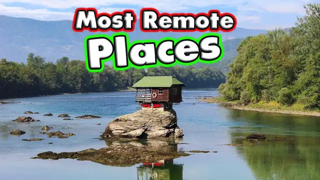 Video thumbnail for 10 MOST Remote Places you've never heard of?