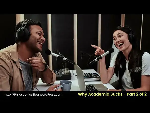 Video thumbnail for Sabine on Why Academia Sucks - Part 2 of 2