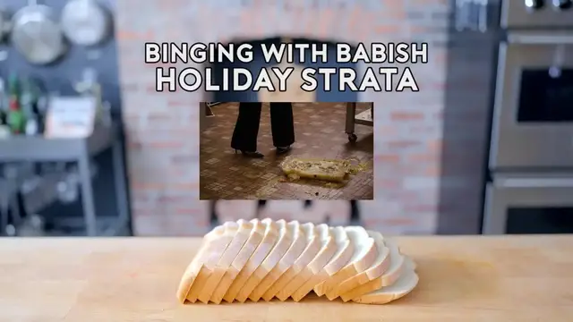 'Video thumbnail for 24.Binging with Babish; Strata from The Family Stone (1080p 24fps)'