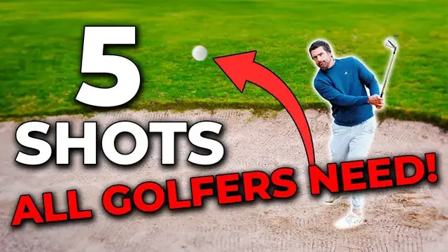 'Video thumbnail for 5 Shots Every Golfer Needs And How To Play Them'