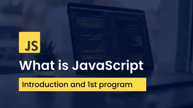 Video thumbnail for What Is JavaScript _ Introduction & First JavaScript Program