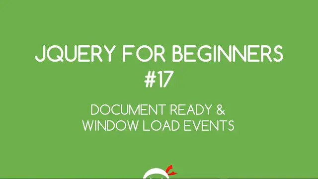 Video thumbnail for jQuery Tutorial for Beginners #17 - Document Ready vs Window Load