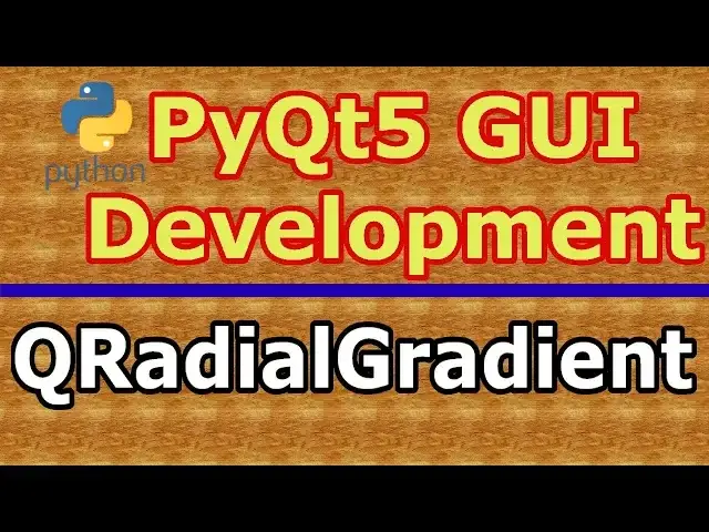'Video thumbnail for Introduction To PyQt5 QRadialGradient Color'