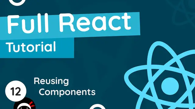 Video thumbnail for Full React Tutorial #12 - Reusing Components