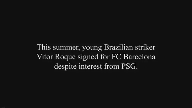 'Video thumbnail for Vitor Roque’s debut is the talk of the town'
