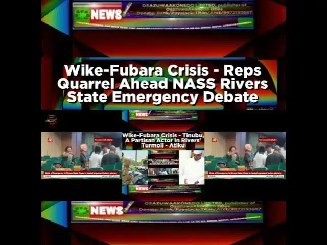 Video thumbnail for Wike-Fubara Crisis - Reps Quarrel Ahead NASS Rivers State Emergency Debate