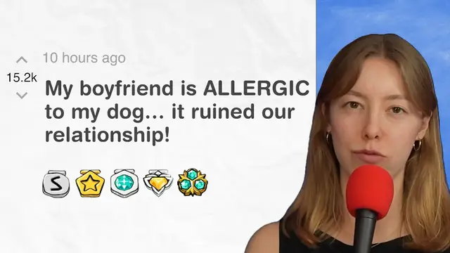 Video thumbnail for My boyfriend is ALLERGIC to my dog… it ruined our relationship! - r/TwoHotTakes | Reddit Stories