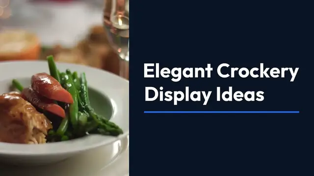 Video thumbnail for Elegant Crockery Display Ideas