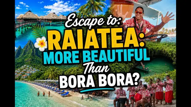 Video thumbnail for Raiatea: More Beautiful Than Bora Bora?
