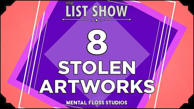 Video thumbnail for 8 Unbelievable Art Heists | Mental Floss