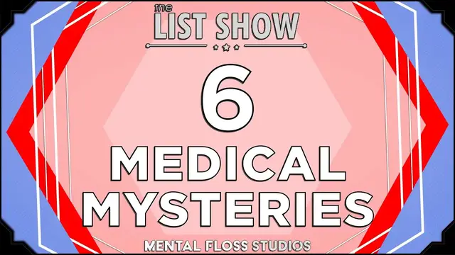 Video thumbnail for 6 Unsolved Medical Mysteries