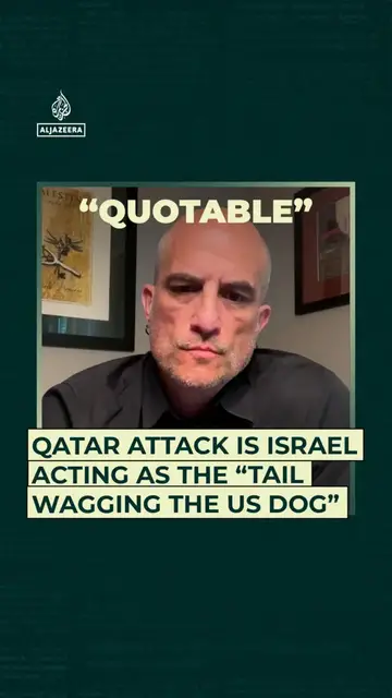 'Video thumbnail for Qatar attack is Israel acting as the “tail wagging the US dog”'