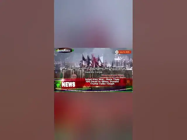 Video thumbnail for Israel-Iran War - More Than 100 Dead In 48hrs, Donald Trump Talks Tough