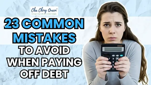 'Video thumbnail for 25 Mistakes to Avoid When Paying off Debt'
