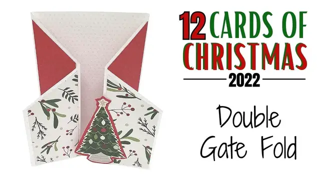Video thumbnail for 12 Cards of Christmas - Double Gate Fold