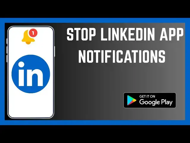 'Video thumbnail for How To Permanently Stop Linkedin App Pop Up Notifications'