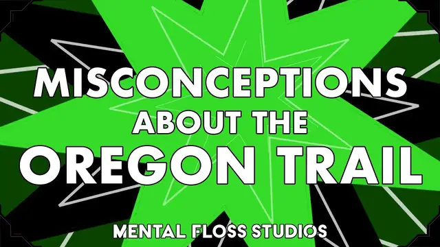 Video thumbnail for Misconceptions About the Oregon Trail | Mental Floss