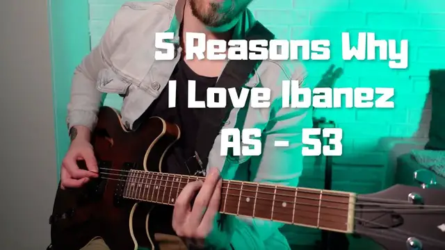 Video thumbnail for 5 Reasons Why I Love Ibanez AS53 (Best Cheap Semi Hollow Body Guitar?)