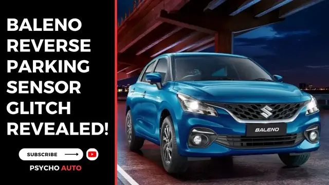 Video thumbnail for Baleno Reverse Parking Sensor Glitch Revealed!