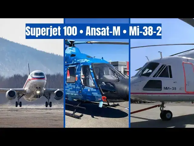 Video thumbnail for SJ-100 + PD-8 atteint une altitude maximale, mises à niveau des hélicoptères Ansat et Mi-38