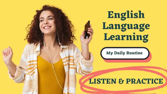 Video thumbnail for English Language Learning || LISTEN & PRACTICE || My Daily Routine || Pre-intermediate Level