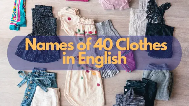 Video thumbnail for Names of 40 Clothes in English || Vocabulary || ESL Advice