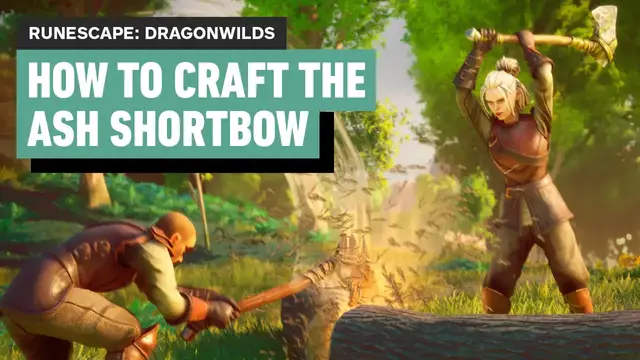 'Video thumbnail for RuneScape: Dragonwilds - How to Craft the Ash Shortbow'