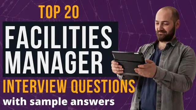 Video thumbnail for Top 20 Facilities Manager Interview Questions and Answers for 2022