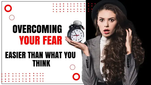 Video thumbnail for Overcoming Your Fears is Easier Than What You Think