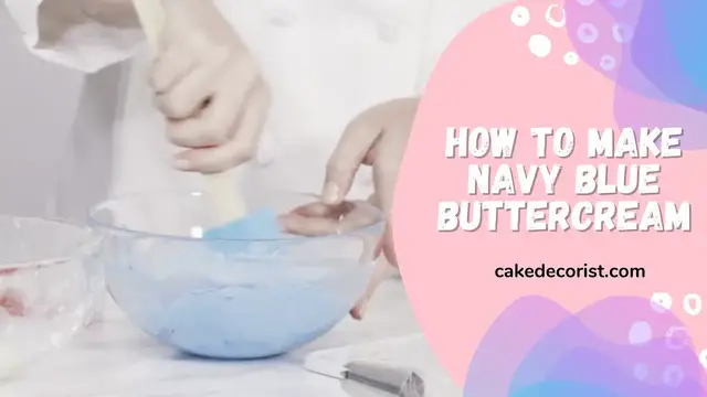 Video thumbnail for How to Make Navy Blue Buttercream