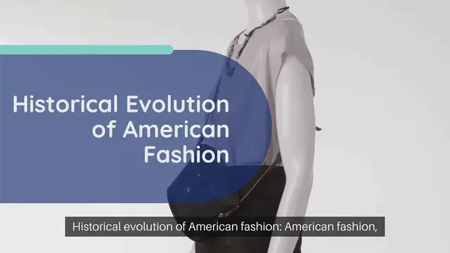 Video thumbnail for Historical evolution of American fashion