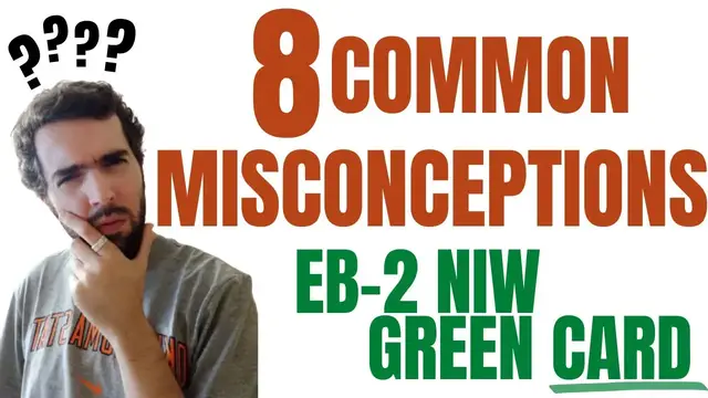 'Video thumbnail for ❗️8 misconceptions about EB2 NIW. Don't be confused!'