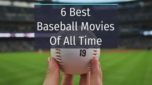 'Video thumbnail for 6 Best Baseball Movies Of All Time'