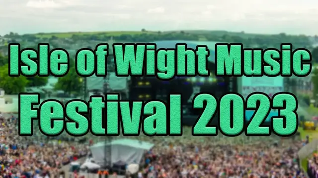 Video thumbnail for Isle of Wight Music Festival 2023 | Live Stream, Lineup and Tickets Info