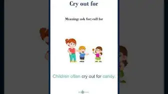 Video thumbnail for "Cry out for" meaning | Common English Idioms #shorts