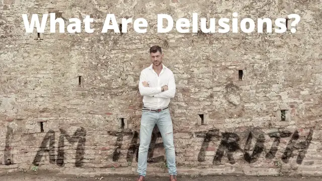 Video thumbnail for What Are the Most Common Delusions
