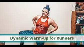 Video thumbnail for Runner's Dynamic Warm-Up