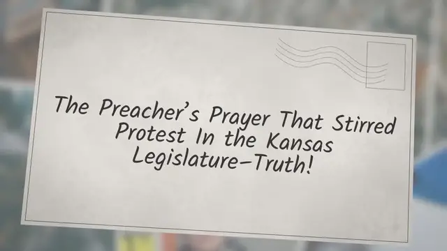 Video thumbnail for The preacher's prayer that stirred the Kansas legislature-Truth!