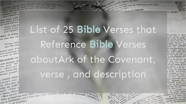 Video thumbnail for Bible Verses about the Ark of the Covenant
